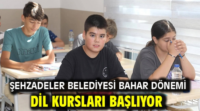 Şehzadeler Belediyesi Bahar Dönemi Dil Kursları Başlıyor