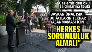 Başkan Ünal Işık: "Bu acıların tekrar yaşanmaması için herkes sorumluluk almalı"