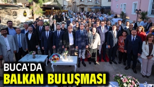 Buca'da Balkan buluşması