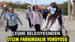 Çeşme Belediyesinden otizm farkındalık yürüyüşü