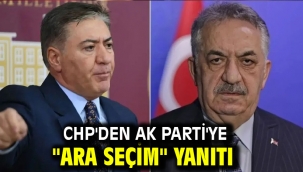 CHP'den AK Parti'ye "ara seçim" yanıtı
