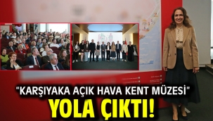 "Karşıyaka Açık Hava Kent Müzesi" yola çıktı!