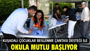 KUŞADALI ÇOCUKLAR BESLENME ÇANTASI DESTEĞİ İLE OKULA MUTLU BAŞLIYOR