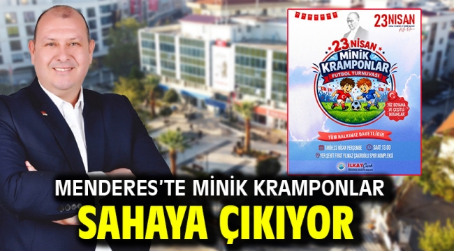 Menderes'te Minik Kramponlar Sahaya Çıkıyor