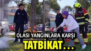 Olası yangınlara karşı tatbikat…
