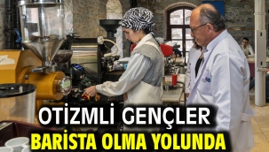 Otizmli gençler barista olma yolunda