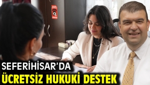 Seferihisar'da ücretsiz hukuki destek