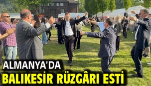 Almanya'da Balıkesir rüzgârı esti