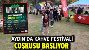 Aydın'da Kahve Festivali Coşkusu Başlıyor