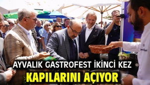 Ayvalık Gastrofest İkinci Kez Kapılarını Açıyor