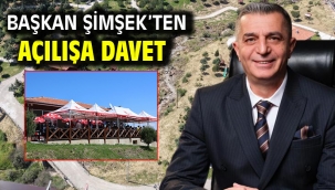 Başkan Şimşek'ten Açılışa Davet