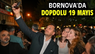 Bornova'da dopdolu 19 Mayıs