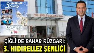 Çiğli'de Bahar Rüzgarı: 3. Hıdırellez Şenliği