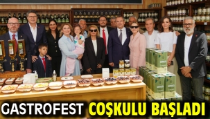 GASTROFEST COŞKULU BAŞLADI