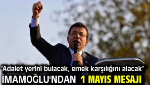 İmamoğlu'ndan 1 Mayıs mesajı