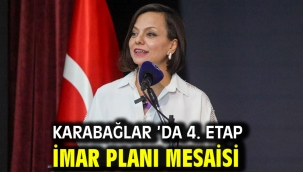 Karabağlar 'da 4. Etap İmar Planı Mesaisi
