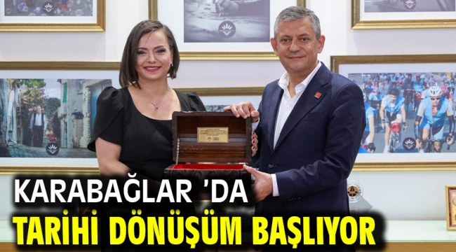 Karabağlar 'da Tarihi Dönüşüm Başlıyor