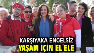 Karşıyaka engelsiz yaşam için el ele 