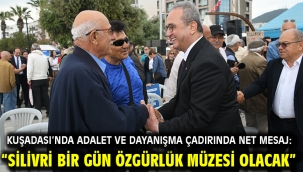 KUŞADASI'NDA ADALET VE DAYANIŞMA ÇADIRINDA NET MESAJ: "SİLİVRİ BİR GÜN ÖZGÜRLÜK MÜZESİ OLACAK"