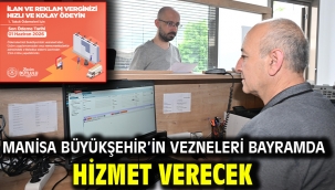  Manisa Büyükşehir'in Vezneleri Bayramda Hizmet Verecek