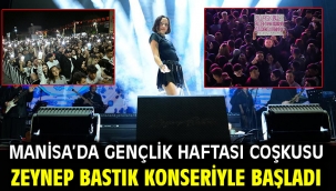 Manisa'da Gençlik Haftası Coşkusu Zeynep Bastık Konseriyle Başladı