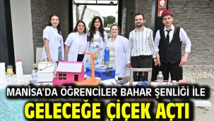 Manisa'da Öğrenciler Bahar Şenliği ile Geleceğe Çiçek Açtı