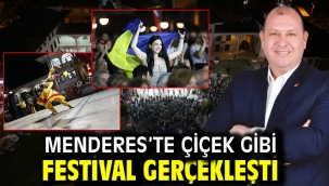 Menderes'te Çiçek Gibi Festival Gerçekleşti