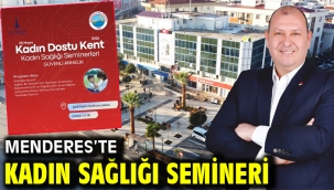 Menderes'te Kadın Sağlığı Semineri