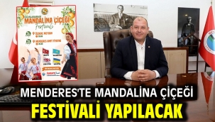 Menderes'te Mandalina Çiçeği Festivali Yapılacak