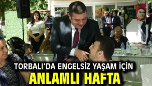 Torbalı'da Engelsiz Yaşam İçin Anlamlı Hafta