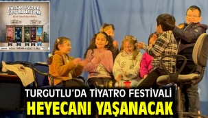 Turgutlu'da Tiyatro Festivali Heyecanı Yaşanacak