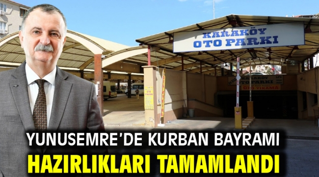 Yunusemre'de kurban bayramı hazırlıkları tamamlandı