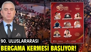 90. ULUSLARARASI BERGAMA KERMESİ BAŞLIYOR!