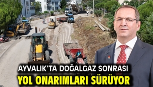 Ayvalık'ta Doğalgaz Sonrası Yol Onarımları Sürüyor