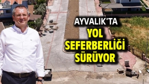 Ayvalık'ta Yol Seferberliği Sürüyor