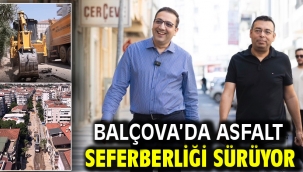 Balçova'da Asfalt Seferberliği Sürüyor