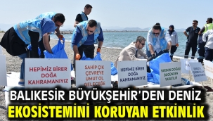 Balıkesir Büyükşehir'den deniz ekosistemini koruyan etkinlik