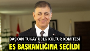 Başkan Tugay UCLG Kültür Komitesi Eş Başkanlığına seçildi