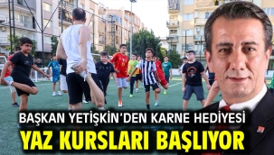 Başkan Yetişkin'den Karne Hediyesi Yaz Kursları Başlıyor