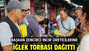 Başkan Zencirci İncir Üreticilerine İğlek Torbası Dağıttı
