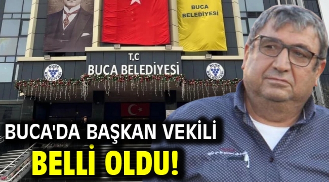 Buca'da başkan vekili belli oldu!