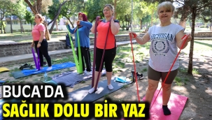 Buca'da sağlık dolu bir yaz
