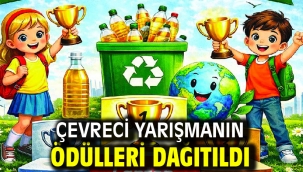 ÇEVRECİ YARIŞMANIN ÖDÜLLERİ DAĞITILDI