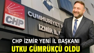 CHP İzmir yeni il başkanı Utku Gümrükçü oldu