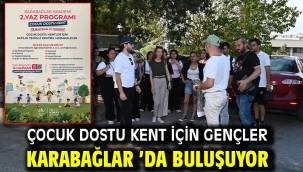 Çocuk Dostu Kent İçin Gençler Karabağlar 'da Buluşuyor