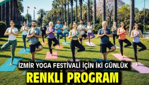 İzmir Yoga Festivali için iki günlük renkli program