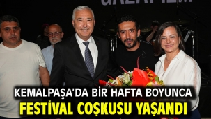 Kemalpaşa'da Bir Hafta Boyunca Festival Coşkusu Yaşandı