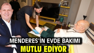 Menderes'in Evde Bakımı Mutlu Ediyor