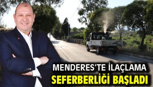 Menderes'te İlaçlama Seferberliği Başladı
