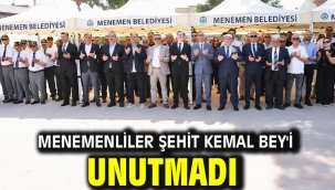 Menemenliler Şehit Kemal Bey'i unutmadı